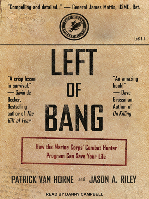 Title details for Left of Bang by Patrick Van Horne - Available
